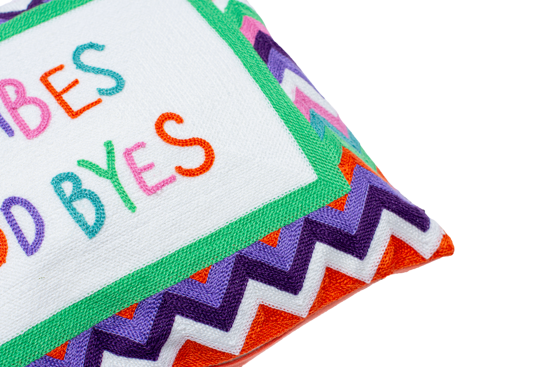 Good Vibes or Good Byes Needlepoint Cushion