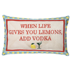 When Life Gives You Lemons, Add Vodka Cushion