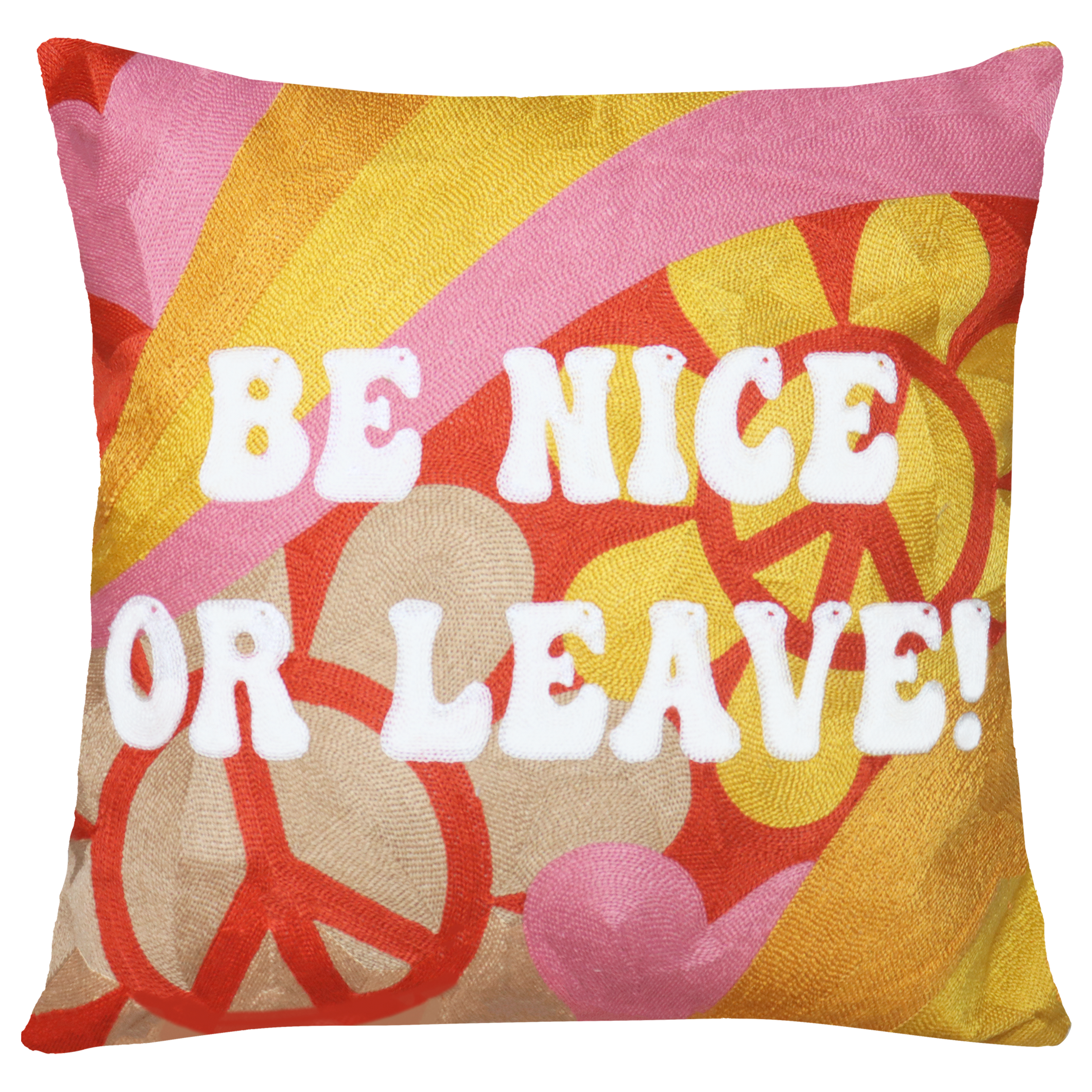 Be Nice or Leave Cushion | Premium Quality